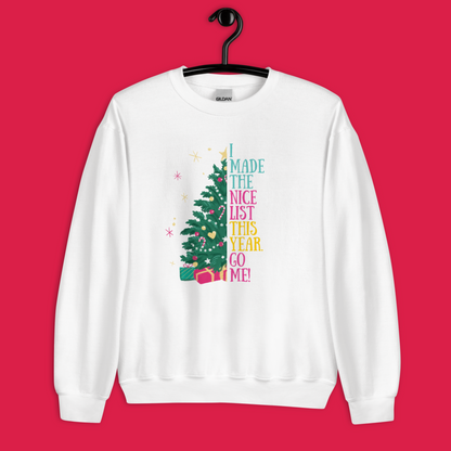 Get Cozy for Christmas - I'm on the Nice List! | Unisex Sweatshirt