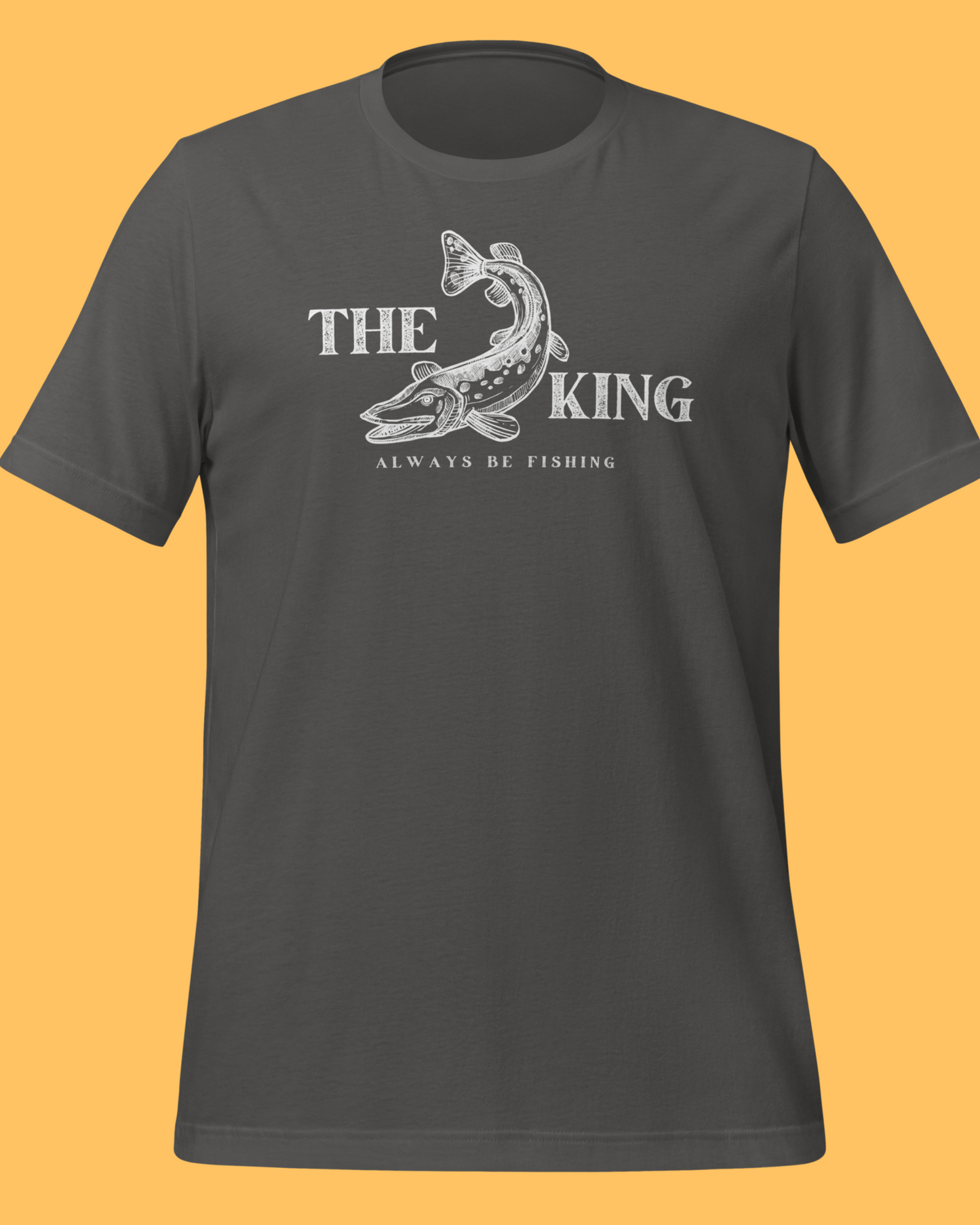 Northern Pike Fishing Shirt - The King of Fishing - Lucky Fisherman Tee | Unisex t-shirt