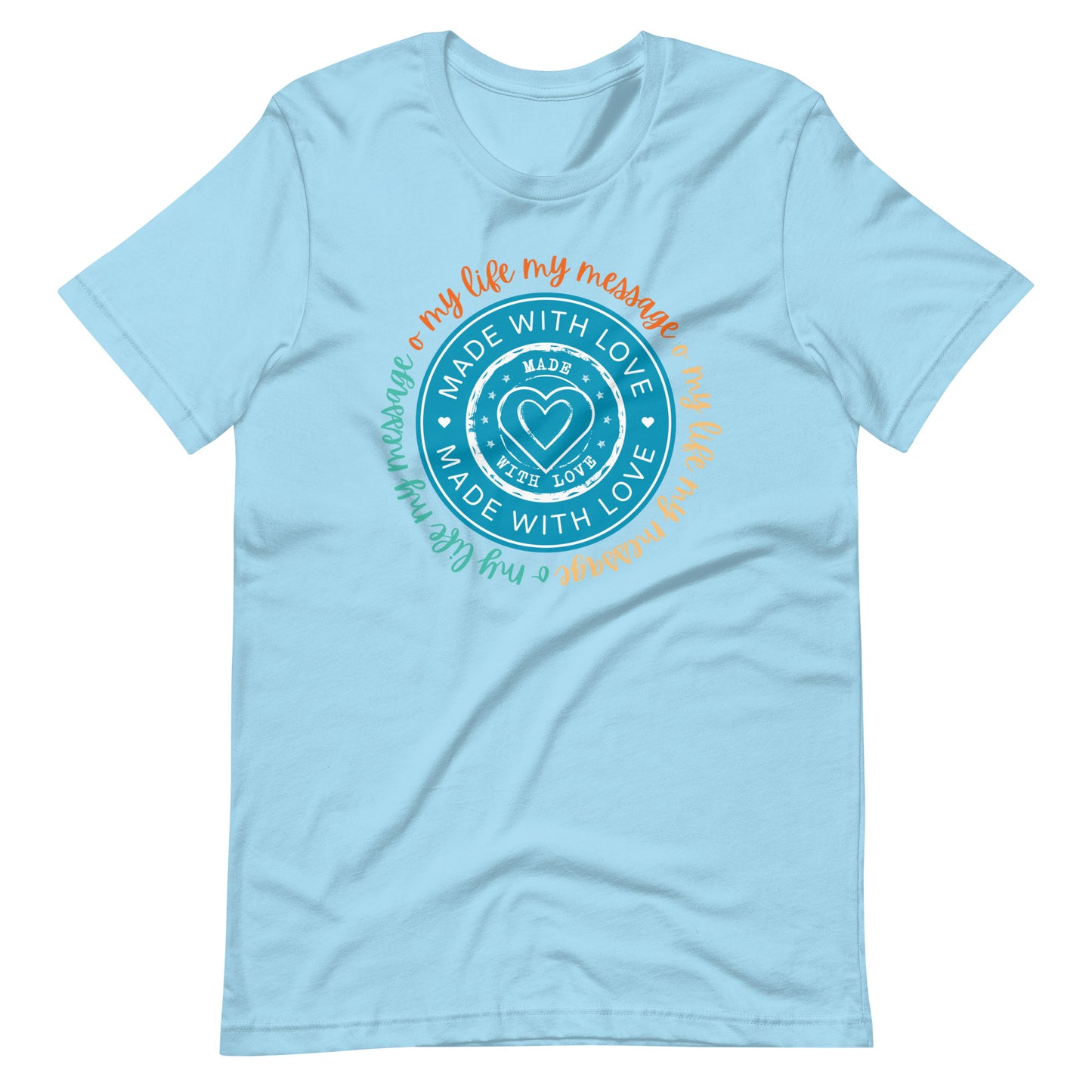 Yoga Inspirational My Life My Message, Made with Love | Unisex t-shirt