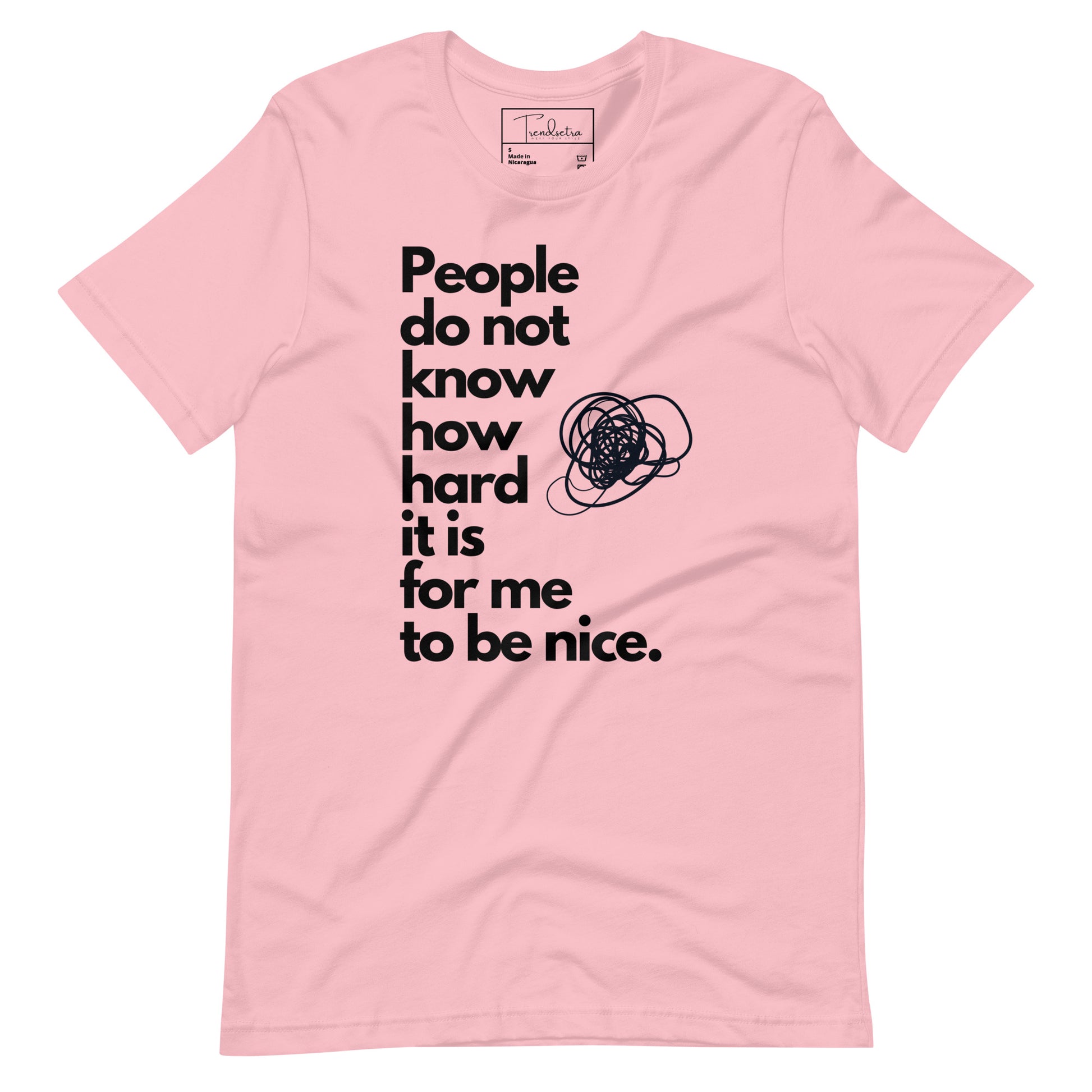 Hard to Be Nice Shirt | Unisex T-shirt Pink